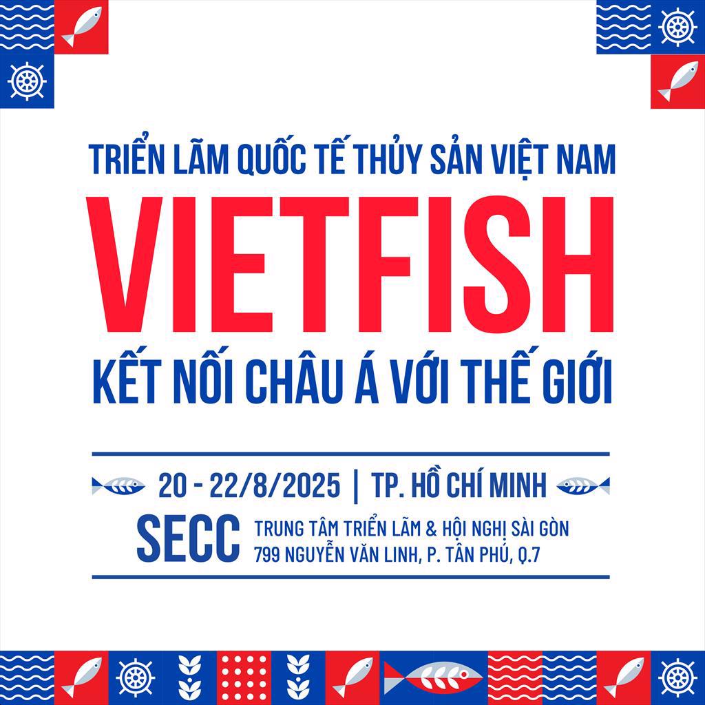 Đổi Mới và Bền Vững – Xu Hướng Tất Yếu của Ngành Thủy Sản Việt Nam